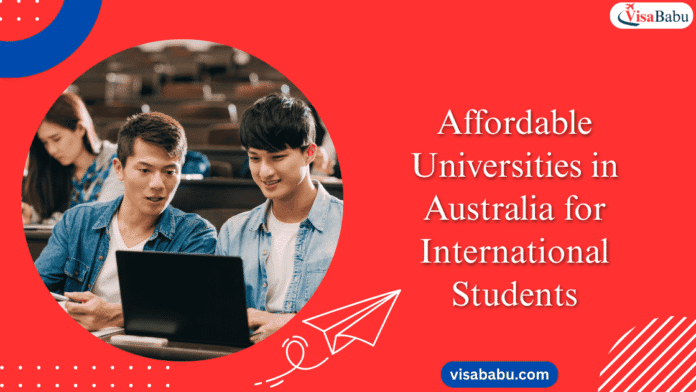 Affordable Universities in Australia for International Students