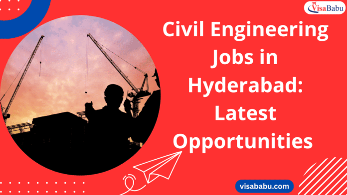 Civil Engineering Jobs in Hyderabad- VisaBabu.png