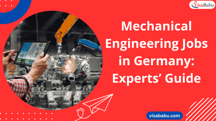 mechanical engineering jobs in germany- Visababu.com