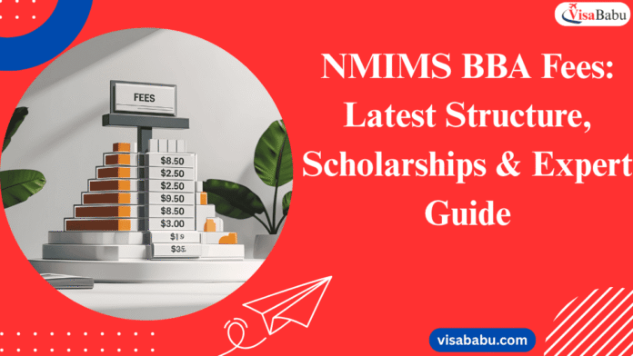 NMIMS BBA Fees 2025: Latest Structure, Scholarships & Expert Guide
