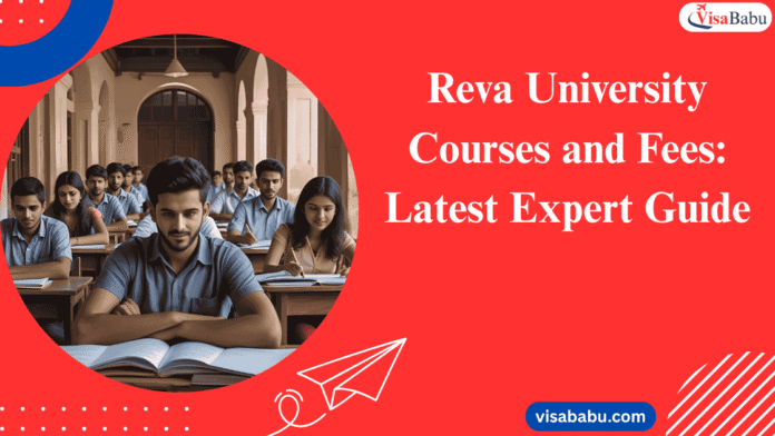 Reva-University-Courses-and-Fees-2025-Latest-Expert-Guide-VisaBabu.png