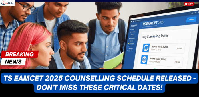 TS EAMCET Counselling Dates 2025 OUT July 4 Start- VisaBabu