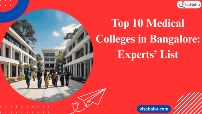 Top 10 Medical Colleges in Bangalore Experts’ List- VisaBabu.png