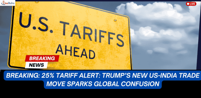 Trump Tariff Shock Latest 2025 Update – India Hit, Key Sectors at Risk- VisaBabu.png